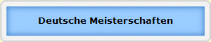 Deutsche Meisterschaften